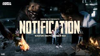 Notification - Bangla Rap ( Official Music Video ) Sawon Db Ft. Ayman Siz