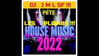 MONTE LE SON ….JMLSF PETE LES PLOMBS …