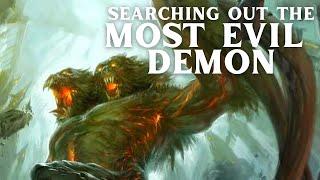 What Is the Most Evil Demon and Demon Lord in D&D?