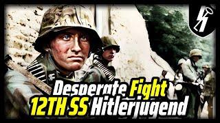 12th SS Hitlerjugend: Brutal Desperate Fight at Normandy