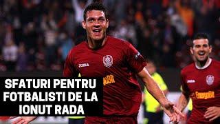 IONUT RADA: CUM SA DEVII UN FOTBALIST MAI BUN (sfaturi cariera + motivatie) | IMPROVED FOOTBALL