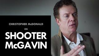 Christopher McDonald on Shooter McGavin