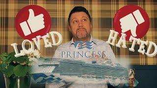 WHAT I LOVED & HATED ON ENCHANTED PRINCESS // PRINCESS CRUISES