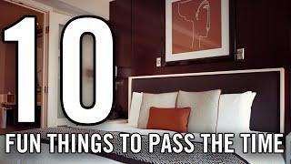 Fun Things To Do In A Hotel Room | DefinitelyOwen