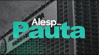 Alesp em Pauta 2ª Edição - 09/09/2024