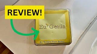 Eu'Genia Everyday Shea Butter review