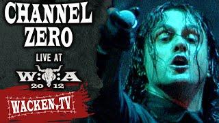 Channel Zero - Full Show - Live at Wacken Open Air 2012