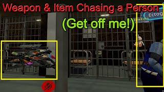 Every Weapon & Item Chasing a Person (Get off me!)