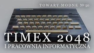 Timex 2048 i pracownia informatyczna [TOWARY MODNE 50]