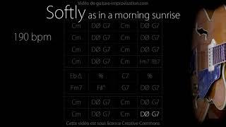 Softly as in a morning sunrise (190 bpm) : Jazz Backing Track