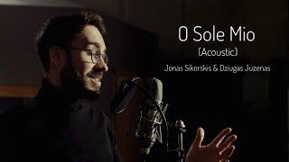 Jonas Sikorskis - O Sole Mio (acoustic)