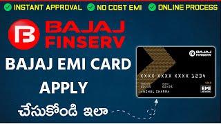 Bajaj Finserv EMI Card Apply Online | Bajaj Card | New Bajaj Emi Card Apply | Telugu