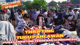 SIDAK PUSAT THRIFTING TUGU PAHLAWAN SURABAYA - TERBESAR SE-INDONESIA