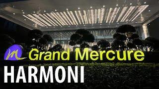 Grand Mercure Jakarta Harmoni