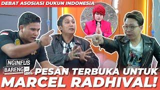 KLARIFIKASI & PEMBUKTIAN KESAKTIAN ASOSIASI DUKUN INDONESIA!! NI PESAN UTK MARCEL!? | NGINFUS BARENG