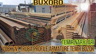 темир профиль арматура труба нархлари. BUXORO temir profil armatura truba narxlari.