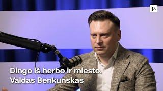 Dingo iš herbo ir miesto. Valdas Benkunskas