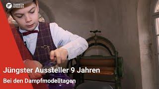 Mit 9 Jahren: Jüngster Aussteller bei den Laufer Dampfmodelltagen