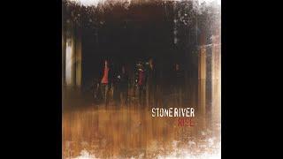 Stone River - Wrong