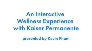 Back Care – An Interactive Wellness Experience with Kaiser Permanente