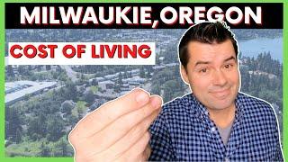 Bargain Suburb? [Milwaukie Oregon Cost of Living]