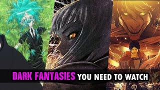 Top 10 Dark Fantasy Anime You Need To Watch | Cosplay-FTW