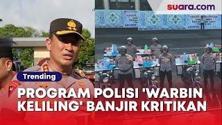 Klaim Serap Aspirasi Warga, Program Polisi 'Warbin Keliling' Banjir Kritikan: Saingan Starling?