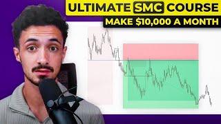 Ultimate SMC Trading Strategy: How I Made My FIRST $100,000+ (Forex Trading)