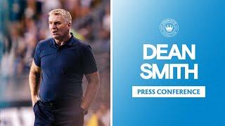 Dean Smith Press Conference: Charlotte FC at Philadelphia Union | Leagues Cup