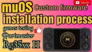 RG35XX H new update CFW muOS I Installation process I portmaster I games tests