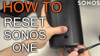 How to reset Sonos 1