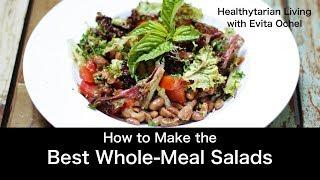 How to Make a Whole-Meal Salad — 5 Step Template (whole food vegan, oil-free)