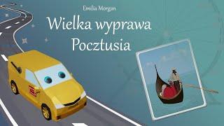 Wielka wyprawa Pocztusia | bajka do słuchania | audiobooki dla dzieci | bajki o samochodach