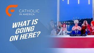 Last Supper or Something Else? // Catholic in America