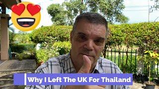 Leaving UK for Thailand living in Thailand video