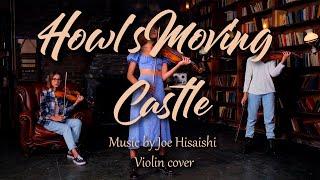 Merry Go Round - Howl's Moving Castle - Violin Cover