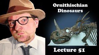 Lecture 51 Overview of Ornithischian Dinosaurs