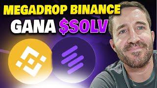 Megadrop Binance Solv Protocol: Gana tokens $SOLV!! Tutorial Paso a Paso