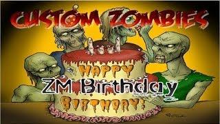 Custom Zombies | ZM Birthday: Part 1 (Zombiemodding)