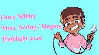 Corey Wilder VA/Dub Highlights 2020