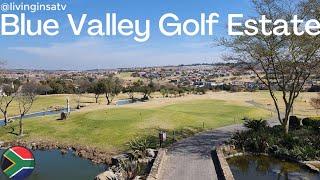 Luxury Estate - Blue Valley Golf and Country Estate Tour️