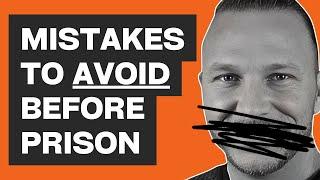 How to Prepare for Prison: RDAP Dan's Mistakes to AVOID Before Jail