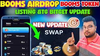 Booms Airdrop Biggest Update l Booms Token Swap New Updated l Booms Airdrop Listing &tg update