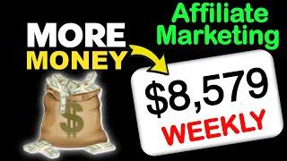 LAZY $8,579 Strategy For Beginners To Make Money With Affiliate Marketing