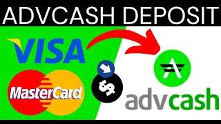 How to Fund Advcash Wallet Using Mastercard or Visa Instantly