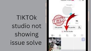 How we can get TikTok studio in TikTok  Get TikTok studio in TikTok