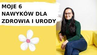 NAWYKI NA ZDROWIE I URODĘ 40-LATKI