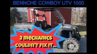 UTV Bennche Cowboy Can He fix it??? #Bennche_Cowboy #Chinese_UTV