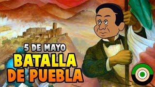 5 de Mayo. La Batalla de Puebla | Indómito Champ