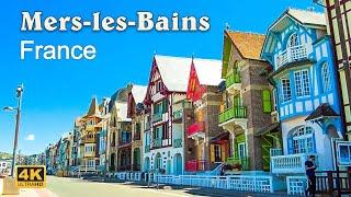 Mers les Bain, France - A Unique Architectural Village and Colorful Beachfronts - [4K UHD]
